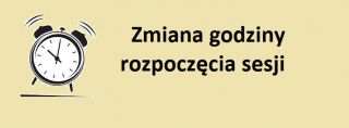 Zmiana godziny rozpoczęcia sesji